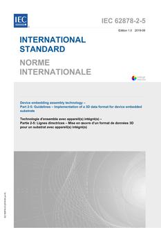 IEC 62878-2-5 Ed. 1.0 b IEC 62878-2-5 Ed. 1.0 b