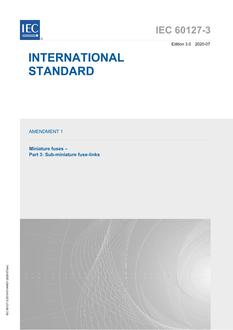 IEC 60127-3 Amd.1 Ed. 3.0 en:2020