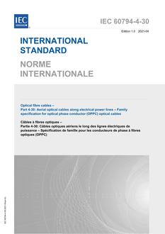 IEC 60794-4-30 Ed. 1.0 b IEC 60794-4-30 Ed. 1.0 b