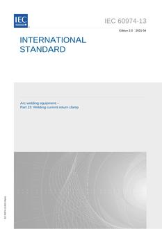 IEC 60974-13 Ed. 2.0 en:2021 IEC 60974-13 Ed. 2.0 en:2021