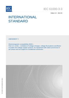 IEC 61000-3-3 Amd.2 Ed. 3.0 en:2021 IEC 61000-3-3 Amd.2 Ed. 3.0 en:2021