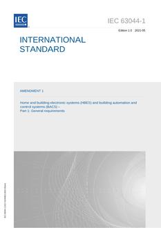 IEC 63044-1 Amd. 1 Ed. 1.0 en:2021 IEC 63044-1 Amd. 1 Ed. 1.0 en:2021