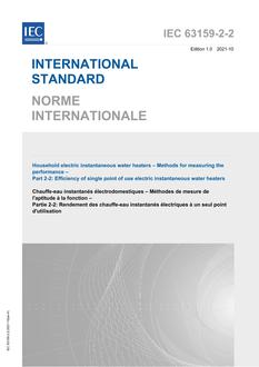 IEC 63159-2-2 Ed. 1.0 b IEC 63159-2-2 Ed. 1.0 b