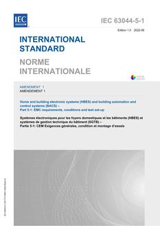 IEC 63044-5-1 Ed. 1.0 Amd. 1 b:2022 IEC 63044-5-1 Ed. 1.0 Amd. 1 b:2022