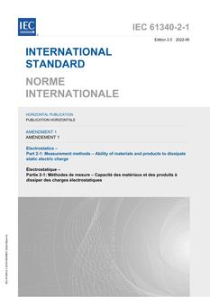 IEC 61340-2-1 Ed. 2.0 Amd. 1 b:2022 IEC 61340-2-1 Ed. 2.0 Amd. 1 b:2022