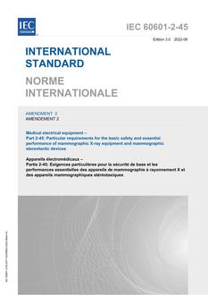 IEC 60601-2-45 Amd.2 Ed. 3.0 b:2022 IEC 60601-2-45 Amd.2 Ed. 3.0 b:2022