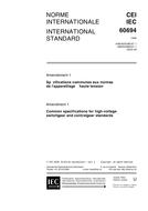 IEC 60694 Amd.1 Ed. 2.0 b:2000 IEC 60694 Amd.1 Ed. 2.0 b:2000