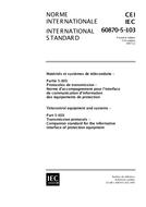 IEC 60870-5-103 Ed. 1.0 b IEC 60870-5-103 Ed. 1.0 b
