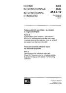 IEC 60454-3-10 Ed. 1.0 b IEC 60454-3-10 Ed. 1.0 b