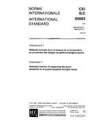 IEC 60682 Amd.1 Ed. 1.0 b:1987 IEC 60682 Amd.1 Ed. 1.0 b:1987