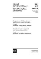 IEC 60455-1 Ed. 2.0 b IEC 60455-1 Ed. 2.0 b