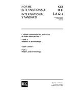 IEC 61512-1 Ed. 1.0 b IEC 61512-1 Ed. 1.0 b