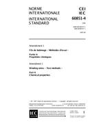 IEC 60851-4 Amd.1 Ed. 2.0 b:1997 IEC 60851-4 Amd.1 Ed. 2.0 b:1997