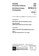IEC 60745-2-13 Amd.1 Ed. 1.0 b:1992 IEC 60745-2-13 Amd.1 Ed. 1.0 b:1992