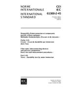 IEC 61300-2-45 Ed. 1.0 b IEC 61300-2-45 Ed. 1.0 b
