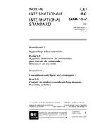 IEC 60947-5-2 Amd.1 Ed. 2.0 b:1999 IEC 60947-5-2 Amd.1 Ed. 2.0 b:1999