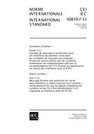 IEC 60839-7-11 Ed. 1.0 b IEC 60839-7-11 Ed. 1.0 b