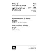 IEC 60364-6-61 Ed. 2.0 b IEC 60364-6-61 Ed. 2.0 b