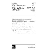 IEC 61300-3-28 Ed. 1.0 b:2002 IEC 61300-3-28 Ed. 1.0 b:2002