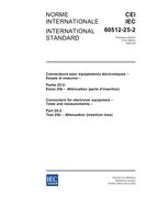IEC 60512-25-2 Ed. 1.0 b IEC 60512-25-2 Ed. 1.0 b
