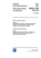 IEC 60684-3-403 Ed. 2.0 b IEC 60684-3-403 Ed. 2.0 b