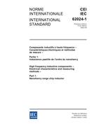 IEC 62024-1 Ed. 1.0 b:2002 IEC 62024-1 Ed. 1.0 b:2002