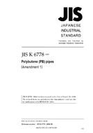JIS K 6778:2004/AMENDMENT 1:2009 JIS K 6778:2004/AMENDMENT 1:2009
