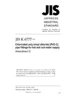 JIS K 6777:2007/AMENDMENT 2:2010 JIS K 6777:2007/AMENDMENT 2:2010